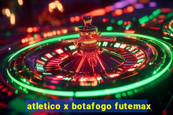 atletico x botafogo futemax